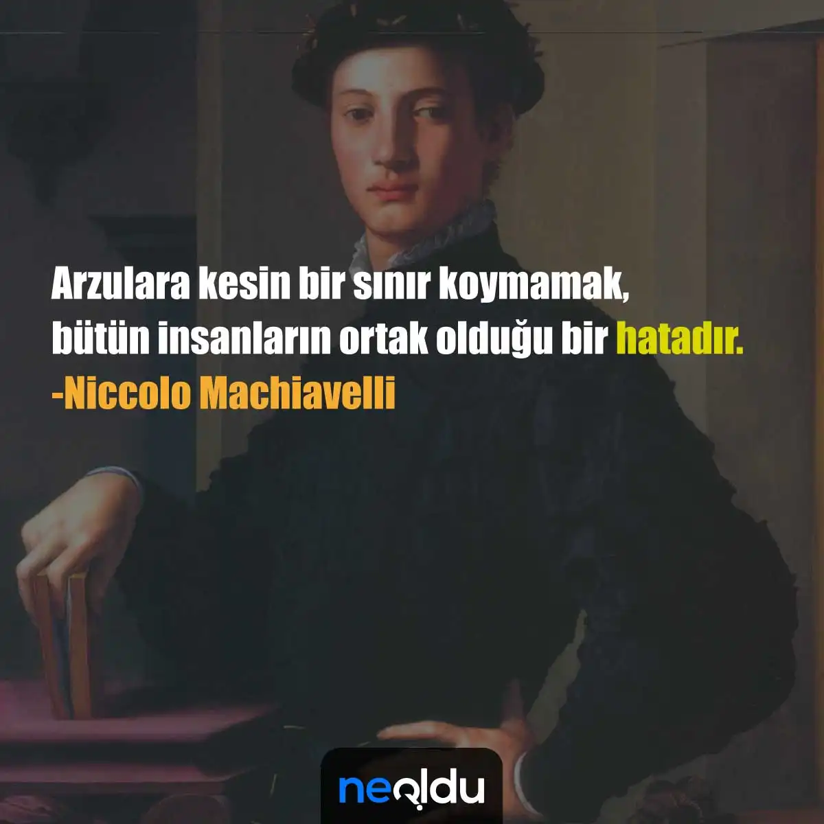 Niccolo Machiavelli Sözleri 3