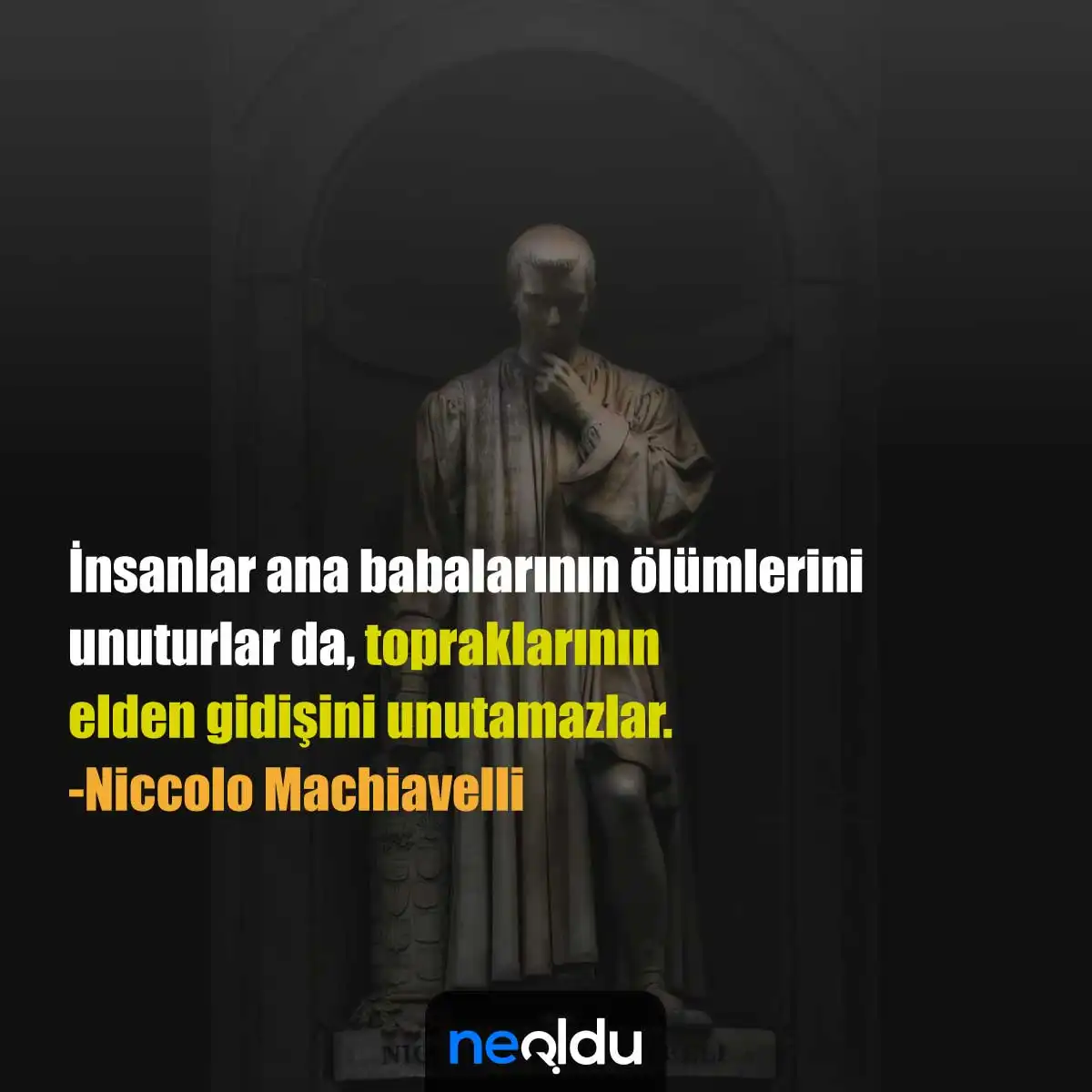 Niccolo Machiavelli Sözleri 4