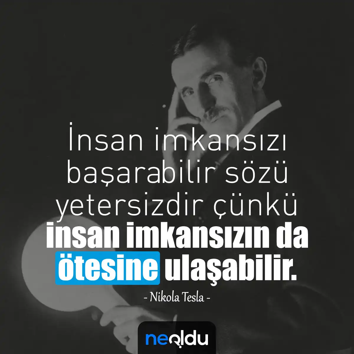 Nikola Tesla Sözleri