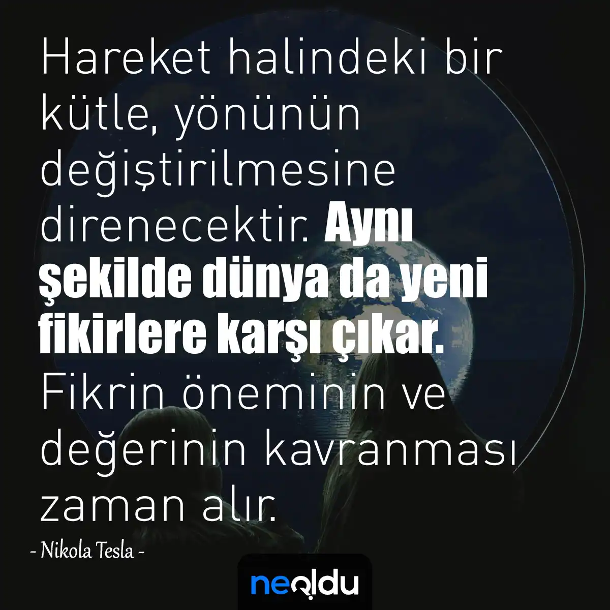 Nikola Tesla Sözleri