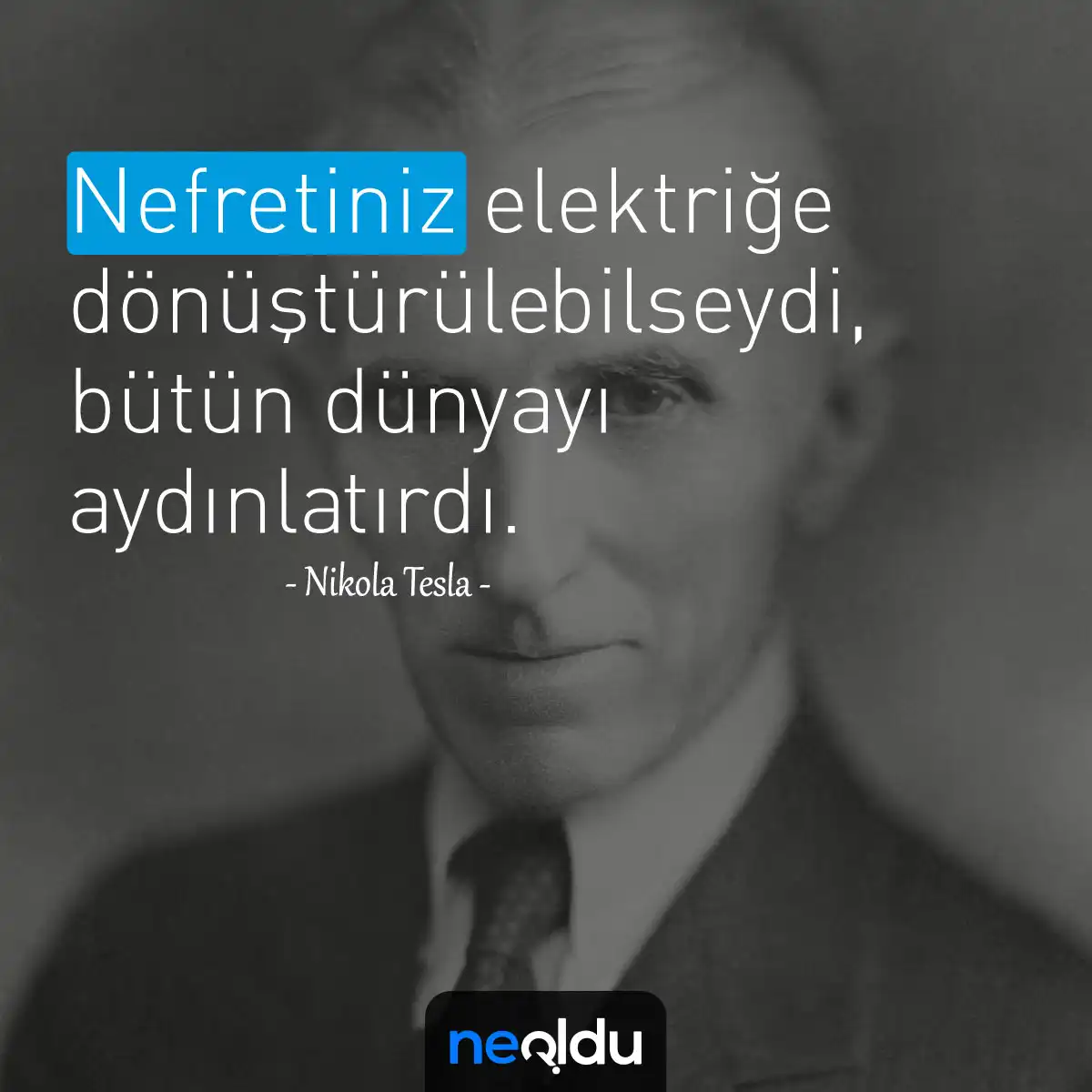 Nikola Tesla Sözleri