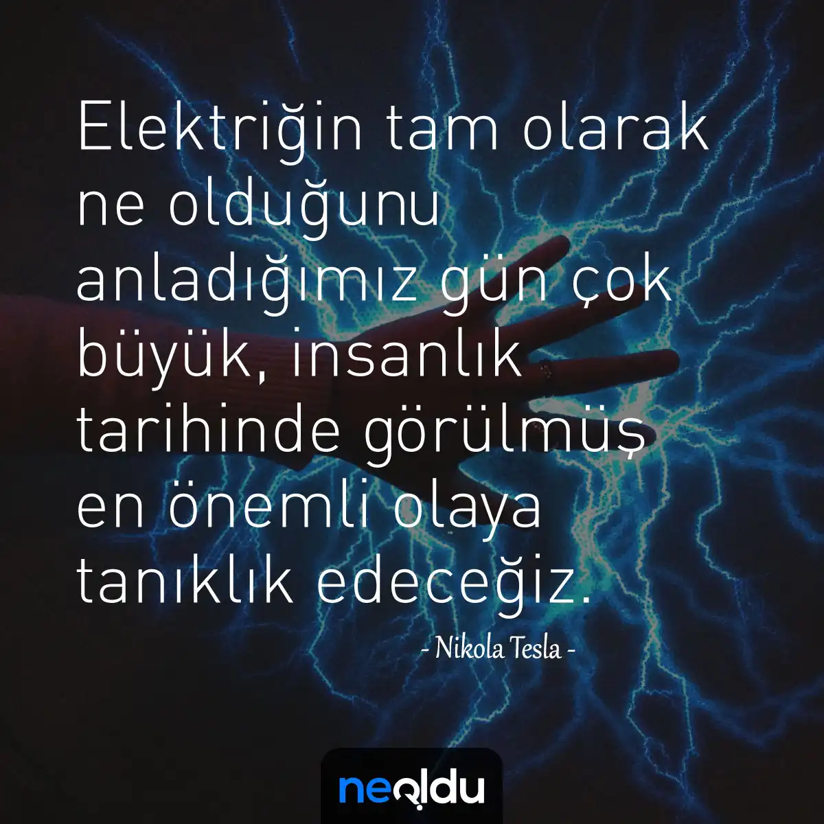 Nikola Tesla Sözleri