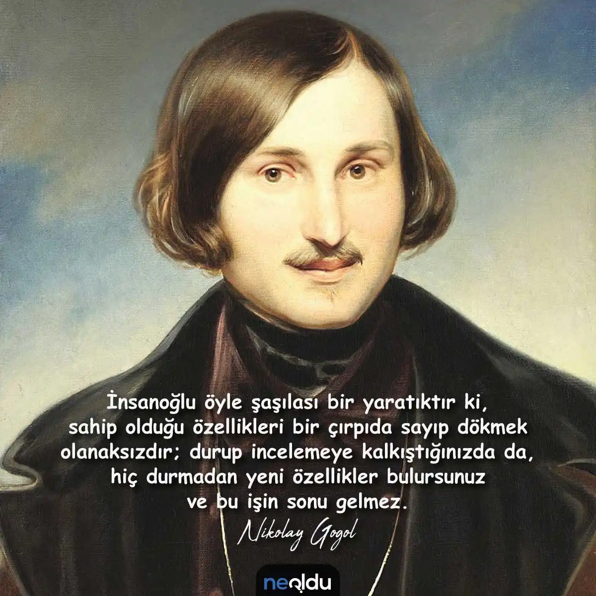 Nikolay Gogol Unutulmaz Sözleri