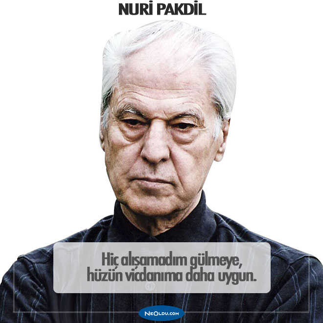 Nuri Pakdil Hakkında