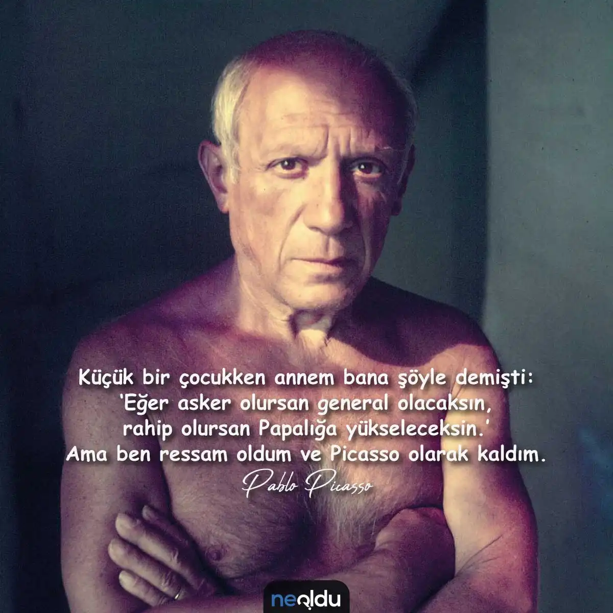 Pablo Picasso Sözleri