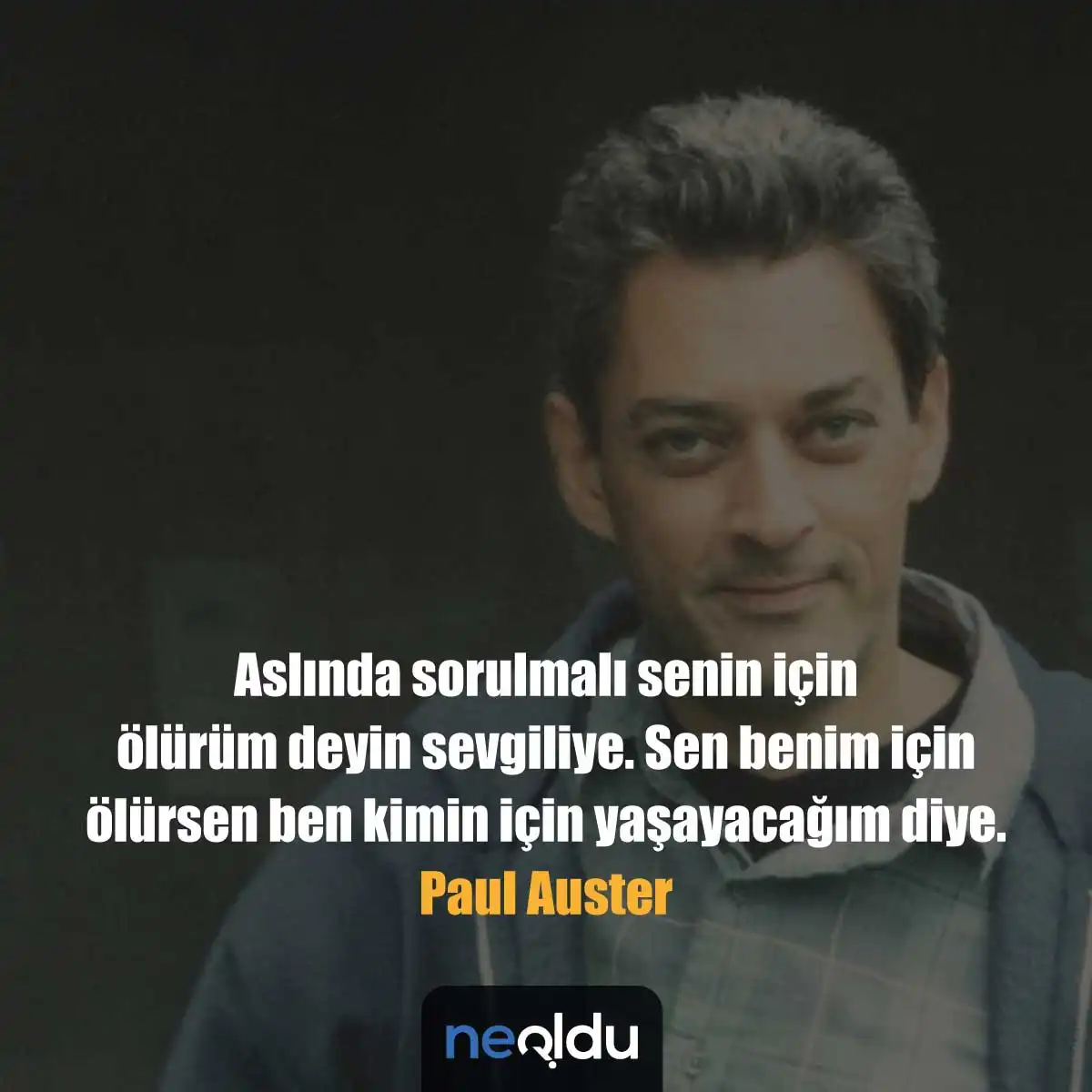 Paul Auster Aşk Sözleri