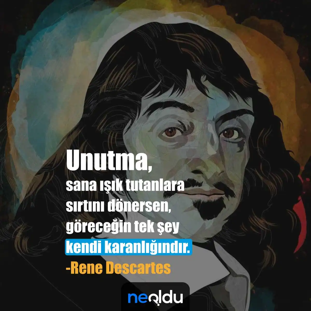 Rene Descartes şüphe ve düşünce sözü