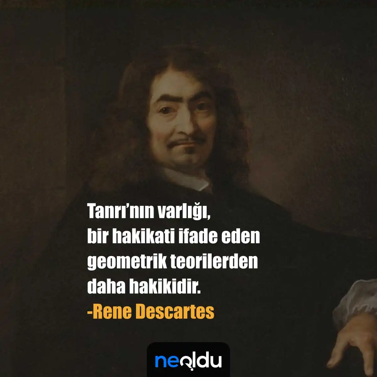 Descartes ilk bilgi ve sağlam bilgi sözü