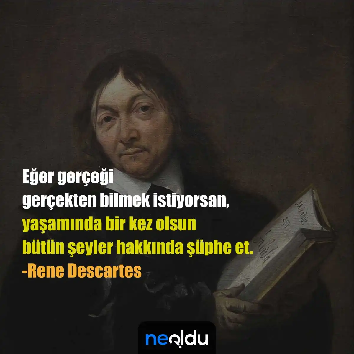 Descartes düşüncenin önemi sözü