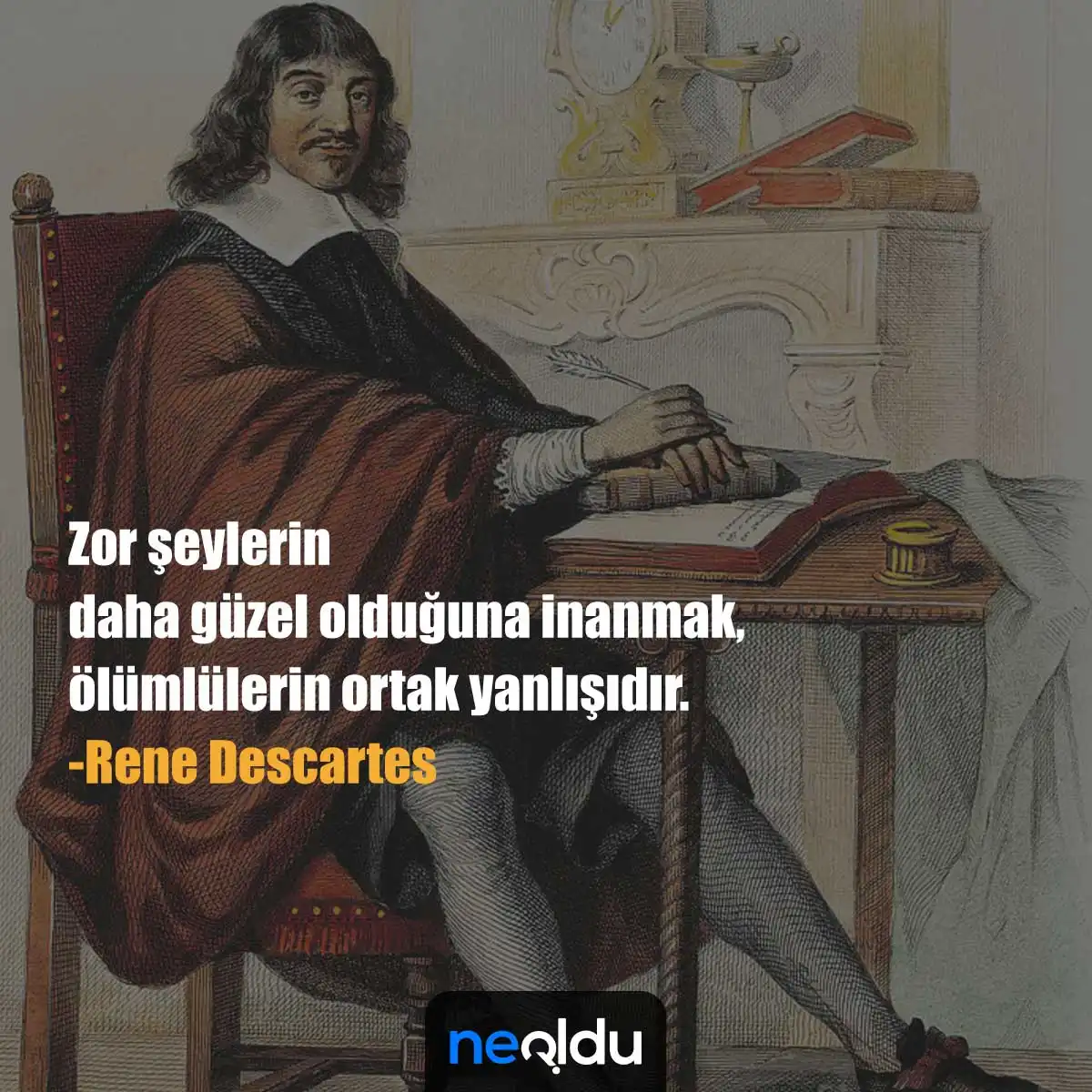 Descartes tanrı varlığı ve inanç sözü