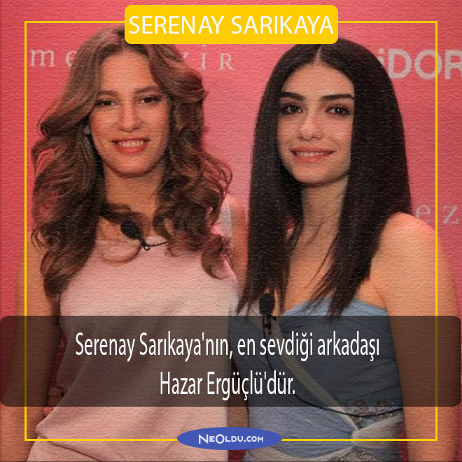 serenay-sarikaya-hakkinda-ilginc-bilgiler-2.jpg