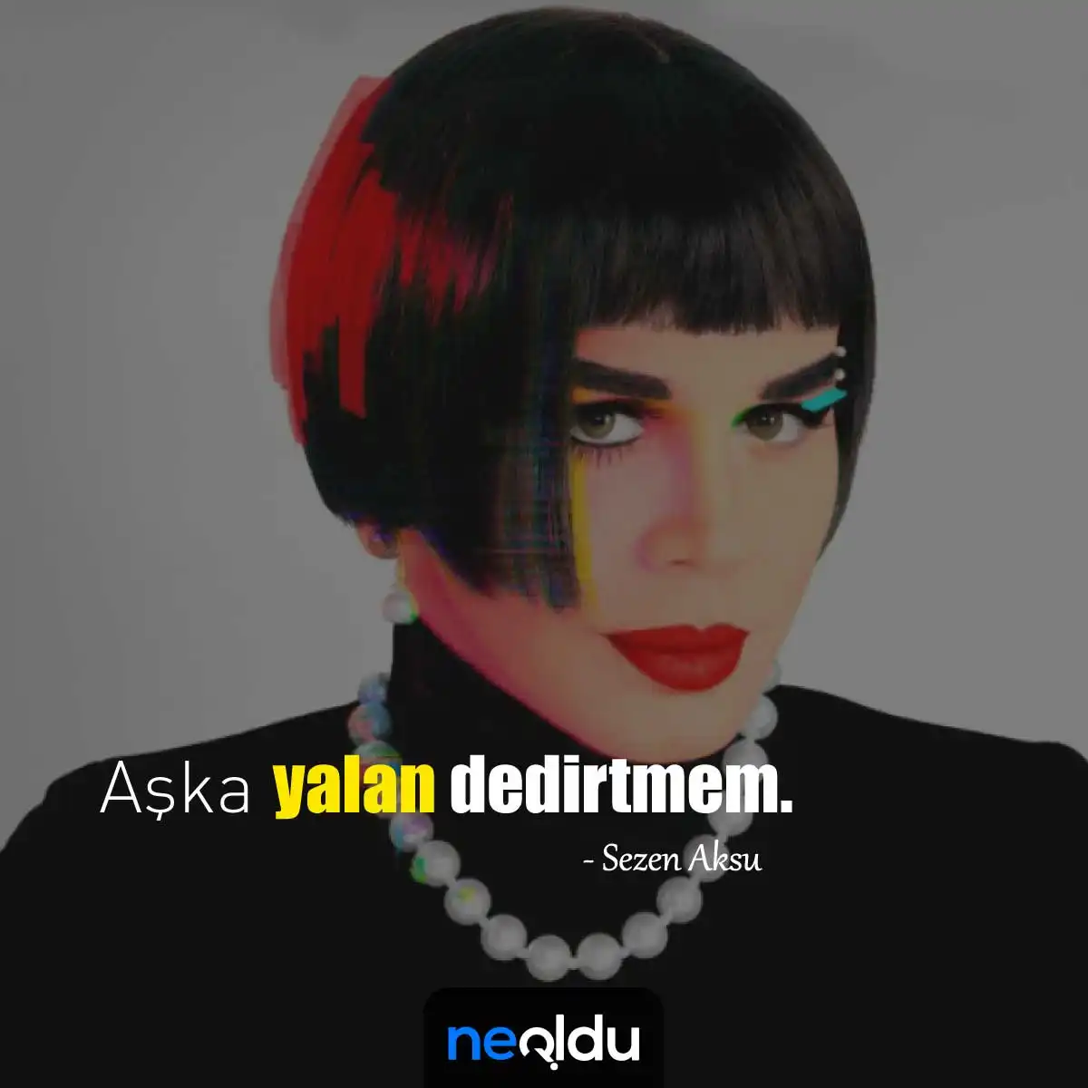 Sezen Aksu Sözleri