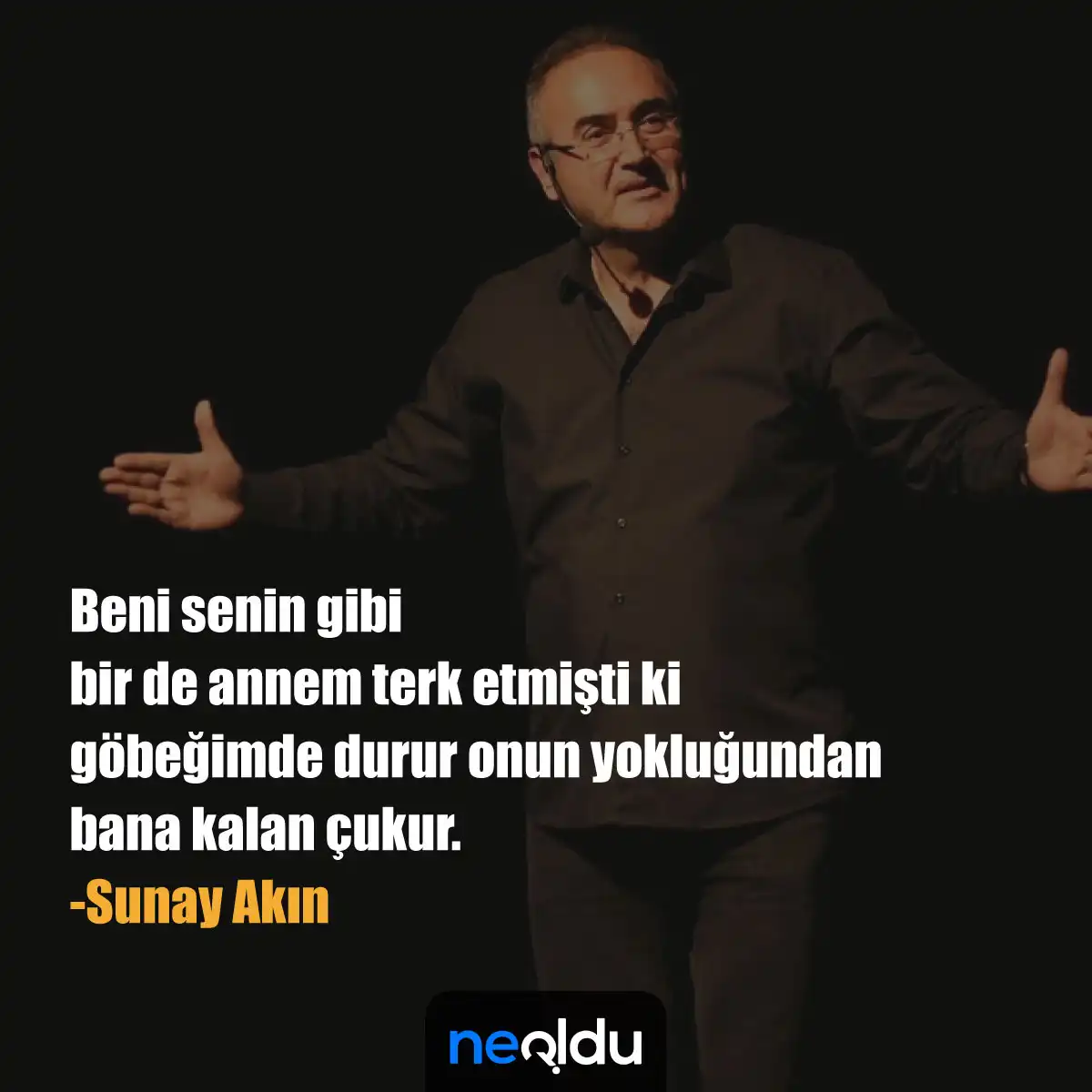 Sunay Akın Sözleri