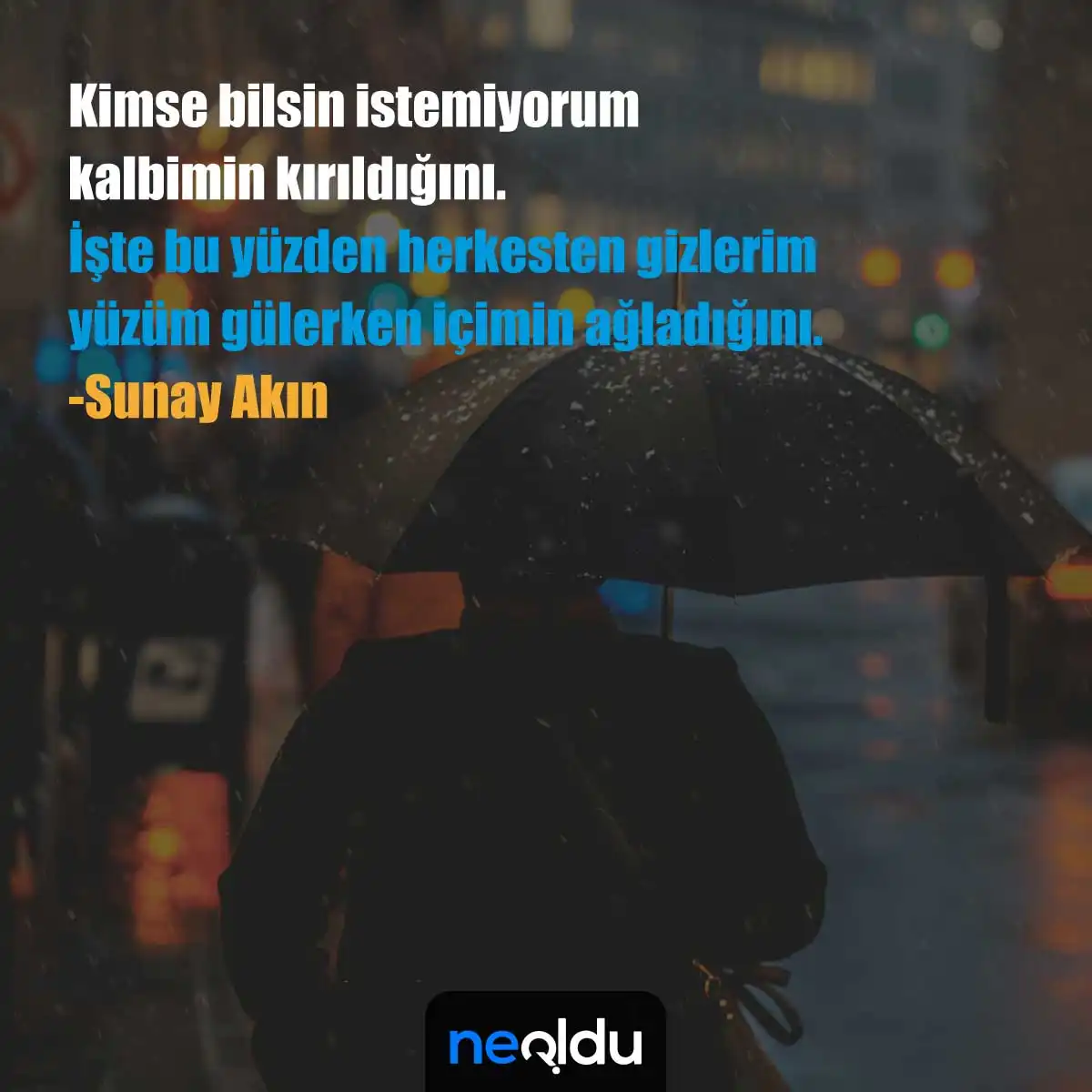 Sunay Akın Sözleri