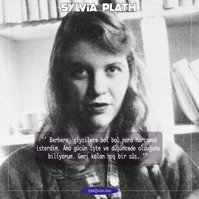 Sylvia Plath Hakkında