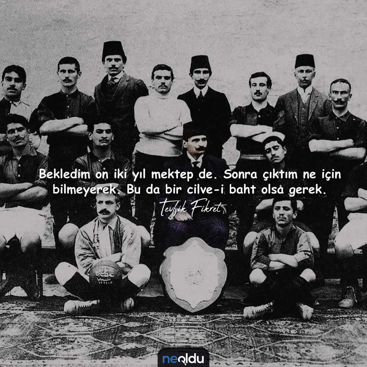 Tevfik Fikret Sözleri ve Mesajları