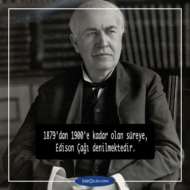 Thomas Edison Hakkında