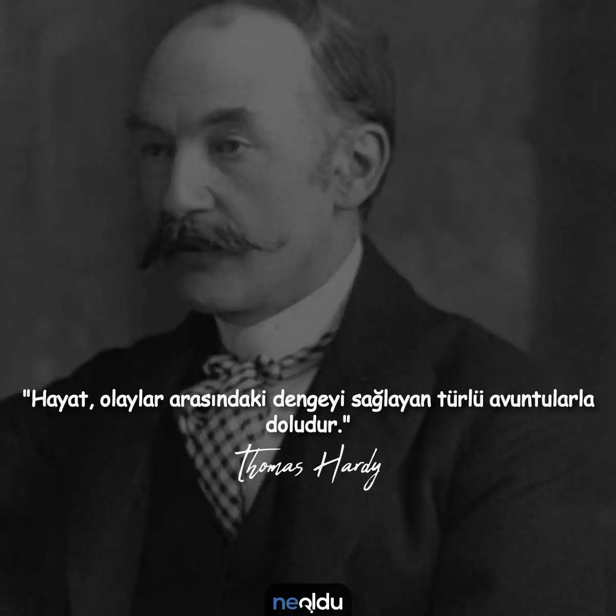 Thomas Hardy Kitaplarından Seçme Alıntılar