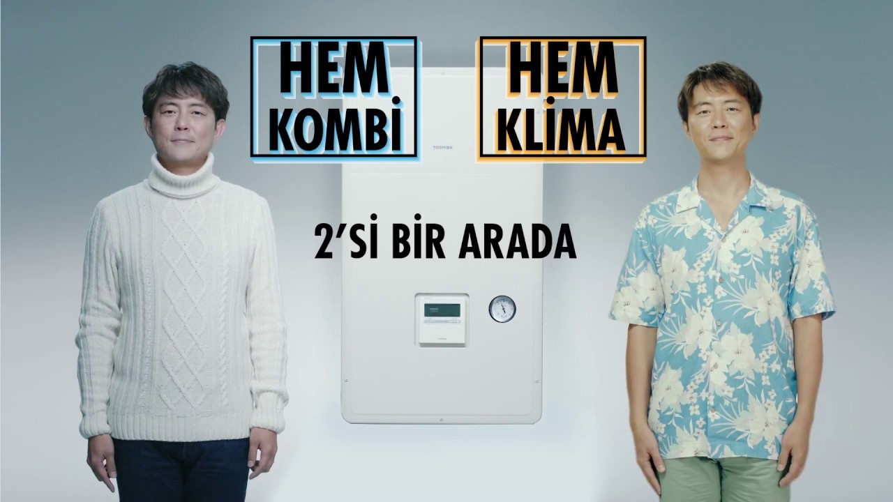 toshiba hem klima hem kombi