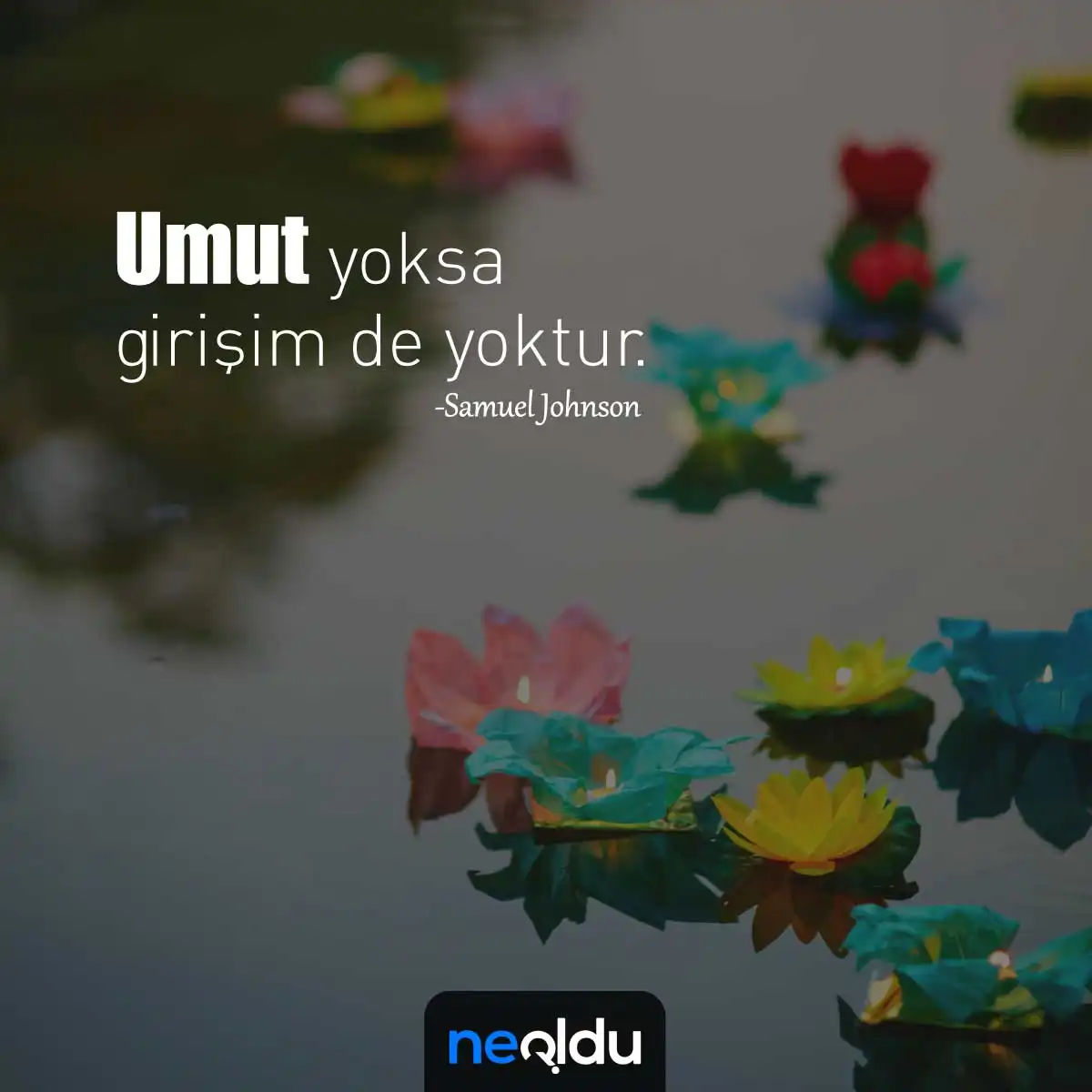 Umut Sözleri Etkileyici