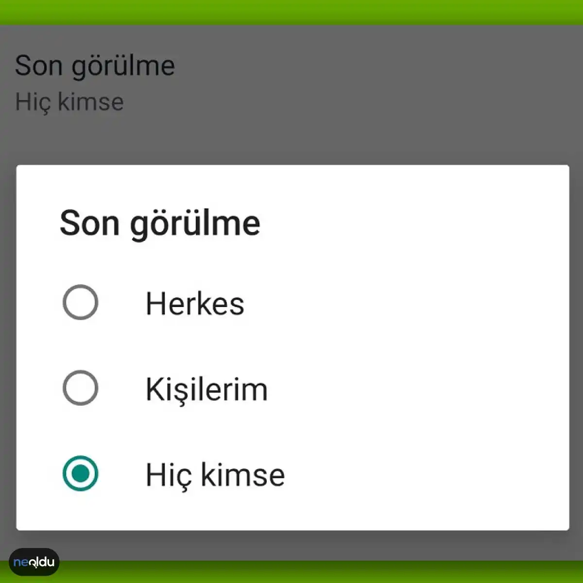 Whatsapp Son Görülme Özelliği